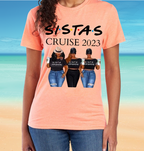 Sista’s Cruise 2023 T-Shirt