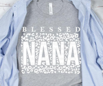 Load image into Gallery viewer, BLESSED NANA T-SHIRT
