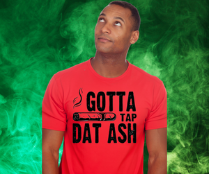 Gotta tap that ash