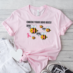 Load image into Gallery viewer, CHECK YOUR BOO BEES BREAST CANCER AWARENESS T-SHIRT
