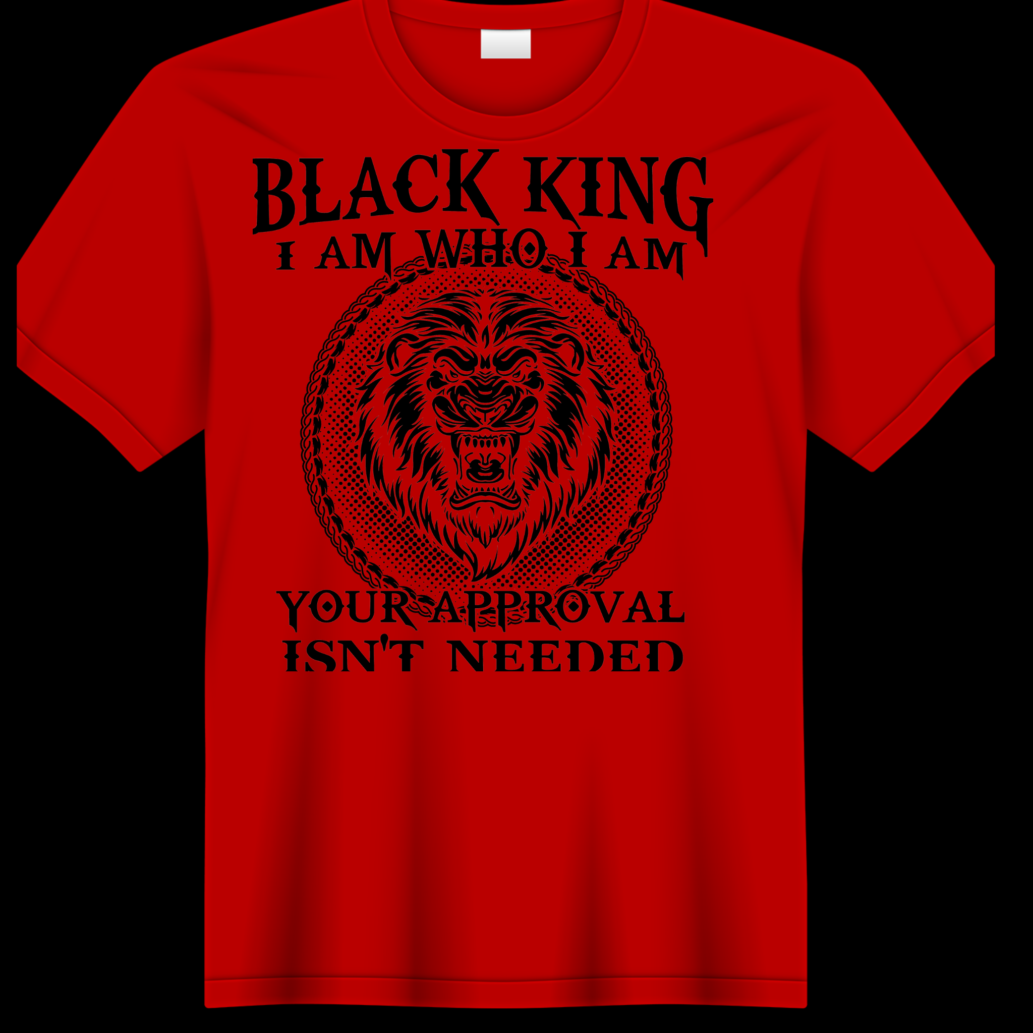 BLACK KING I AM WHO I AM T-SHIRT