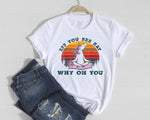 Load image into Gallery viewer, EFF YOU SEE KAY WHY OH YOU FUNNY T-SHIRT
